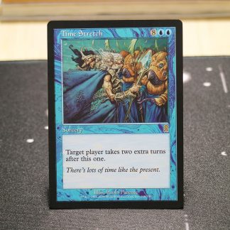 Time Stretch Odyssey (ODY) mtg proxy for GP FNM magic the gathering tournament proxies
