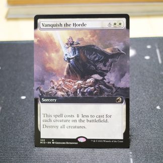 Vanquish the Horde extend art #333 Innistrad: Midnight Hunt (MID) hologram mtg proxy for GP FNM magic the gathering tournament proxies