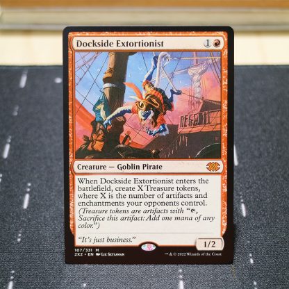 Dockside Extortionist #107 Double Masters 2022 (2X2) hologram mtg proxy for GP FNM magic the gathering tournament proxies