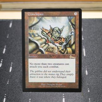Crawlspace Urza's Legacy (ULG) mtg proxy for GP FNM magic the gathering tournament proxies